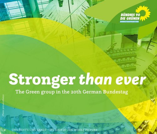Stronger than ever – The Green group in the 20th German Bundestag Blick in den Parlamentssaal unter der Reichstagskuppel, Cover der Broschüre Stronger than ever – The Green group in the 20th German Bundestag